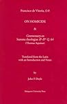 On Homicide & Commentary on Summa Theologiae IIa-IIae Q. 64 (Thomas Aquinas) (Mediaeval Philosophical Texts in Translation)