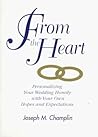 From the Heart: Personalizing Your Wedding Homily With Your Own Hopes and Expectations