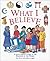 What I Believe: A Young Per...