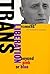 Trans Liberation by Leslie Feinberg