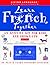 Learn French Together: An Activity Kit for Kids and Grown-Ups (Living Language)