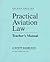 Practical Aviation Law: Tea...