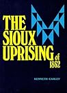 The Sioux Uprisin...