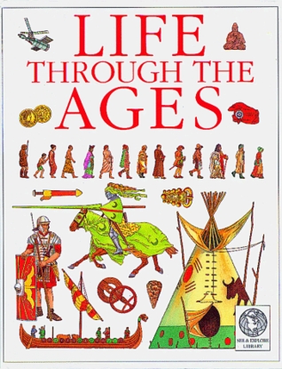 Life Through the Ages (See and Explore Library)