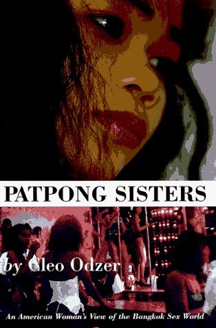 Patpong Sisters: An American Woman's View of the Bangkok Sex World (Paperback)