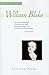 William Blake: Selected Poems (Great Poets)
