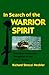 In Search of the Warrior Sp...