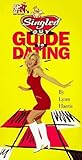 MTV Singled Outs Guide to Dating