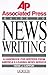 The Associated Press Guide to News Writing