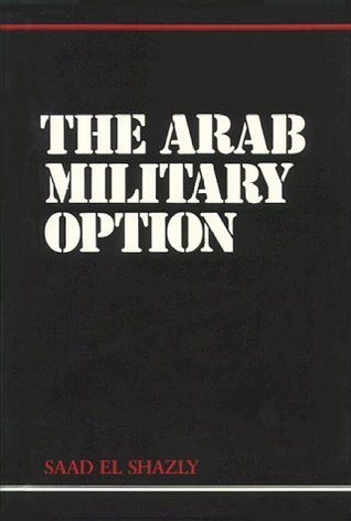 The Arab Military Option (Hardcover)