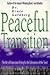 Peaceful Transition: The Ar...