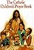 The Catholic Children's Pra...