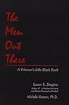 The Men Out There: A Woman's Little Black Book The Men Out There: A Woman's Little Black Book