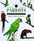 Identifying Parrots: The New Compact Study Guide and Identifier (Identifying Guide Series)