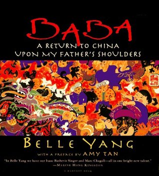 Baba: A Return To China Upon My Father's Shoulders (Paperback)