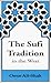 The Sufi Tradition in the West by Omar Ali-Shah