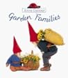 Garden Families (Children's Collection)