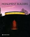 Monument Builders: Modern Architecture and Death