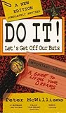 Do It! Let's Get Off Our But's (The Life 101 Series)