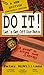 Do It! Let's Get Off Our But's by Peter McWilliams