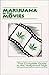 Marijuana in the Movies