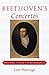Beethoven's Concertos by Leon Plantinga