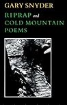 Riprap and Cold Mountain Poems by Gary Snyder