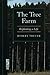 The Tree Farm: Replanting a Life (A Ruminator Find)