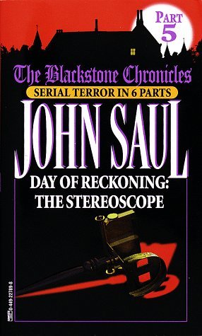 Day of Reckoning: The Stereoscope (Blackstone Chronicles, #5)