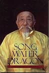 Song of a Water Dragon Song of a Water Dragon