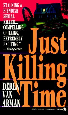 Just Killing Time (Mass Market Paperback)
