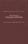 Critical Essays on Willam Saroyan: William Saroyan (Critical Essays on American Literature Series)