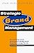 Strategic Brand Management by Jean-Noël Kapferer