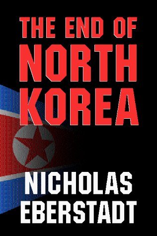 The End of North Korea (Paperback)