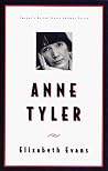 Anne Tyler (Twayne's United States Authors, #620) Anne Tyler (Twayne's United States Authors, #620)