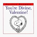 You're Divine, Valentine!
