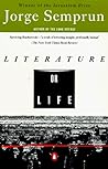 Literature or Life by Jorge Semprún