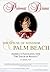 Princess Diana, The House of Windsor and Palm Beach: America's Fascination With "The Touch of Royalty"