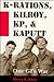 K-Rations, Kilroy, KP, & Kaputt: One GI's War