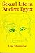 Sexual Life In Ancient Egypt