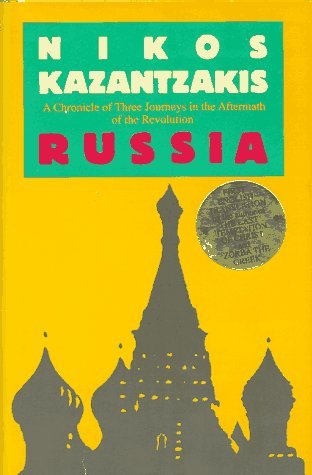 Russia: A Chronicle of Three Journeys in the Aftermath of the Revolution (Hardcover)