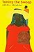 Toning the Sweep (Coretta Scott King Author Award Winner)