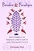 Paradise and Paradigm: Key Symbols in Persian Christianity and the Bahá í Faith (Studies in the Bábí and Bahá'í Religions, vol. 10)