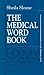 Medical Word Book: A Spelling and Vocabulary Guide to Medical Transcription
