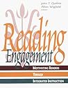 Reading Engagement: Motivational, Strategic Reading Through Integrated Instruction