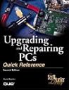 Upgrading and Repairing PCs, Quick Reference
