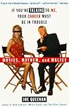 If You're Talking to Me, Your Career Must Be in Trouble: Movies, Mayhem, and Malice If You're Talking to Me, Your Career Must Be in Trouble: Movies, Mayhem, and Malice