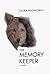 The Memory Keeper by Laura Nadworny