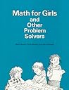 Math for Girls and Other Problem Solvers Math for Girls and Other Problem Solvers