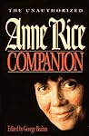 The Unauthorized Anne Rice Companion